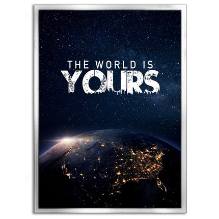 The World is yours - Leinwandbild Motivation (Canvas) kaufen bei Linkreich – Jetzt entdecken!