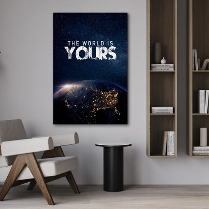 The World is yours - Leinwandbild Motivation (Canvas) kaufen bei Linkreich – Jetzt entdecken!