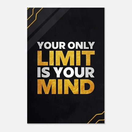 Your only limit is your mind - Leinwandbild Motivation (Canvas) kaufen bei Linkreich – Jetzt entdecken!